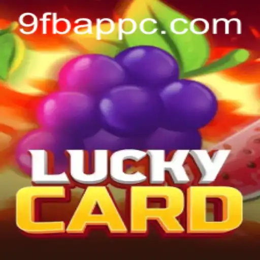 Exploring the Excitement of LuckyCard and Its Digital Presence with 9FB.APP