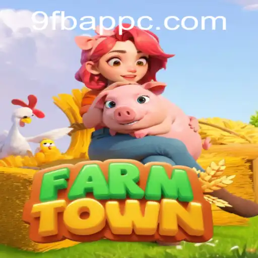 The Intriguing World of FarmTown and the Magic of 9FB.APP