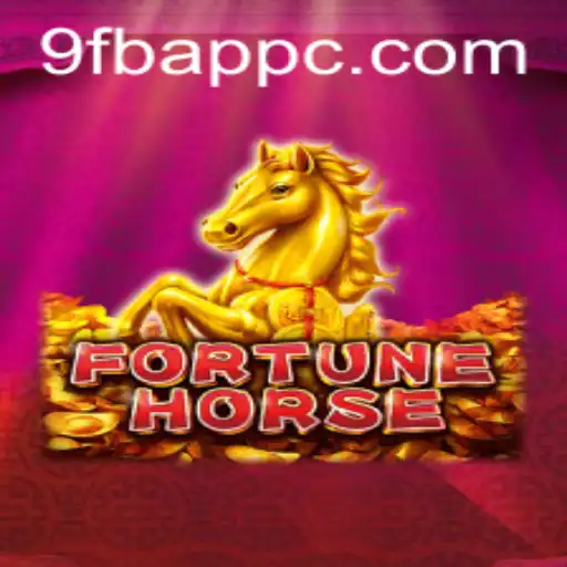 FortuneHorse: A Comprehensive Guide to the Exciting New Game on 9FB.APP