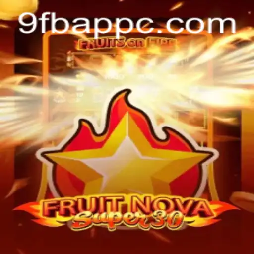 FruitrNovaSupe30: A Revolutionary Gaming Experience